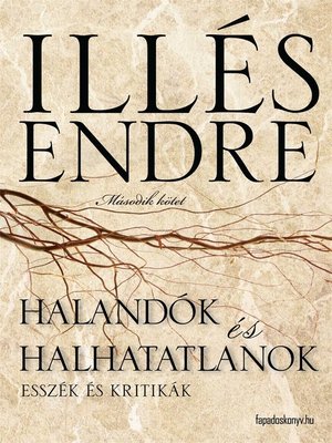 cover image of Halandók és halhatatlanok II. rész